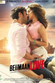 Beiimaan Love (2016) – 🔞 – Full Movie Download & Watch FREE – .