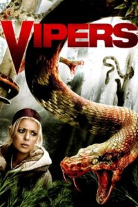 Vipers (2008) Dual Audio [Hindi-English] – Full Movie Download & Watch FREE – .