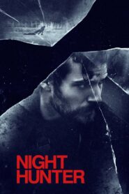 Night Hunter (2019) Dual Audio Hindi ORG – Full Movie Download & Watch FREE – .