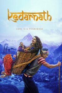 Kedarnath (2018) – Full Movie Download & Watch FREE – .