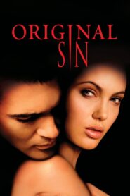Original Sin (2001) – 🔞 – Full Movie Download & Watch FREE – .