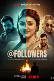 @Followers (2025) Season 01 – Bengali Klikk – Full Series Download & Watch FREE – .