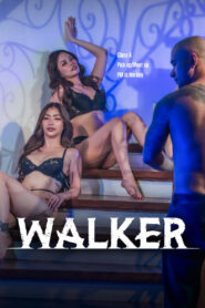 Walker (2025) Tagalong Vivamax – 🔞 – Full Movie Download & Watch FREE – .