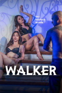 Walker (2025) Tagalong Vivamax – 🔞 – Full Movie Download & Watch FREE – .