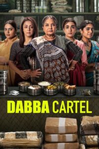 Dabba Cartel (2025) Season 1 – Full Series Download & Watch FREE – .