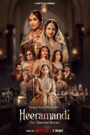 Heeramandi: The Diamond Bazaar (2024) Season 01 – Full Series Download & Watch FREE – .