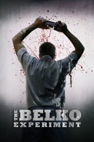 The Belko Experiment (2016) English – Full Movie Download & Watch FREE – .