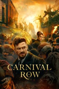 Carnival Row (2019-2023) Season 01-02 – Hindi/English – Full Series Download & Watch FREE – .
