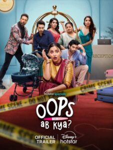 Oops Ab Kya: Season 1 – [Tam + Tel + Mal + Kan+ Hin]