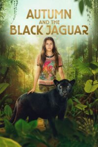 Autumn and the Black Jaguar (2024) Dual Audio [Hindi-English] – Full Movie Download & Watch FREE – .