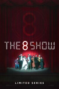 The 8 Show: Season 1 – Hindi + Korean + English