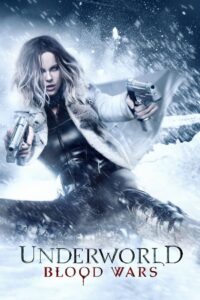 Underworld: Blood Wars (2016) Hindi + English – Full Movie Download & Watch FREE – .