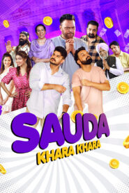Sauda Khara Khara (2025) Punjabi – Full Movie Download & Watch FREE – .