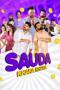 Sauda Khara Khara (2025) Punjabi – Full Movie Download & Watch FREE – .