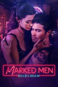 Marked Men: Rule + Shaw (2025) English – 🔞 – Full Movie Download & Watch FREE – .