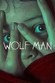 Wolf Man 2025 Dual Audio Hindi ORG – Full Movie Download & Watch FREE – .