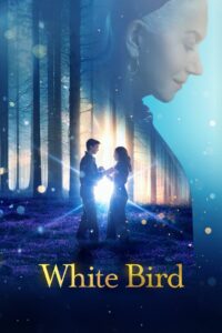 White Bird A Wonder Story (2024) Dual Audio Hindi – Full Movie Download & Watch FREE – .