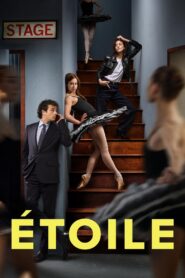 Étoile (2025) Season 01 – Complete Dual Audio Hindi ORG – Full Series Download & Watch FREE – .