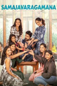 Samajavaragamana (2023) Hindi Dubbed – Full Movie Download & Watch FREE – .