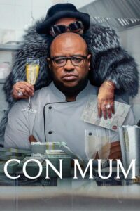 Con Mum (2025) Dual Audio [Hindi-English] NetFlix WEB-DL – Full Documentary Movie Download & Watch FREE – .