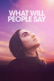 What Will People Say (2017) Hindi/Urdu/English ORG – Full Movie Download & Watch FREE – .
