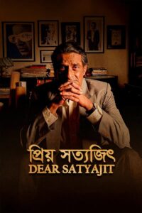 Dear Satyajit (2025) Bengali Chorki WEB-DL – Full Movie Download & Watch FREE – .