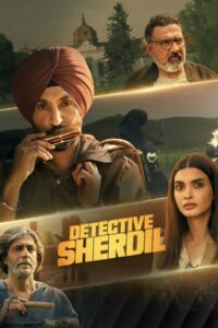 Detective Sherdil (2025) Hindi Zee5 WEB-DL – Full Movie Download & Watch FREE – .