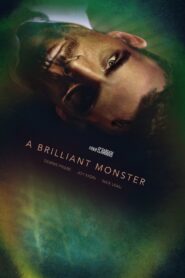 A Brilliant Monster (2018) Dual Audio [Hindi-English] WEB-DL H264 AAC 1080p 720p 480p ESub – Full Movie Download & Watch FREE – .