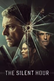 The Silent Hour (2024) WEB-DL H264 AAC 4K 1080p 720p 480p – Full Movie Download & Watch FREE – .