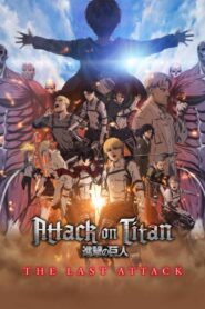 Attack on Titan: THE LAST ATTACK (2024) WEB-DL H264 AAC 1080p 720p 480p – Full Movie Download & Watch FREE – .