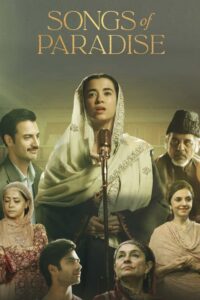 Songs of Paradise (2025) Hindi Amazon – WEB-DL H264 AAC 1080p 720p 480p Download & Watch FREE