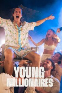 Young Millionaires (2025) Season 01 – Hindi/English/French – WEB-DL H264 AAC 1080p 720p 480p Download & Watch FREE
