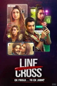 Line Cross (2025) Season 01 – WEB-DL H264 AAC 1080p 720p 480p Download & Watch FREE