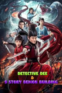 Detective Dee and Nine-story Demon Building (2022) Dual Audio [Hindi ORG-Chinese] – WEB-DL H264 AAC 1080p 720p 480p Download & Watch FREE