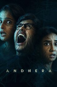 Andhera (2025) Season 01- WEB-DL H264 AAC 1080p 720p 480p Download & Watch FREE