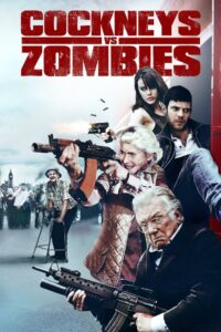 Cockneys vs Zombies (2012) BluRay Hindi + English – WEB-DL H264 AAC 1080p 720p 480p Download & Watch FREE