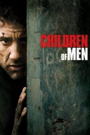 Children of Men (2006) – Hindi/English – WEB-DL H264 AAC 1080p 720p 480p Download & Watch FREE
