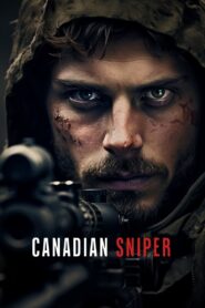 Canadian, Sniper (2023) – WEB-DL H264 AAC 1080p 720p 480p Download & Watch FREE