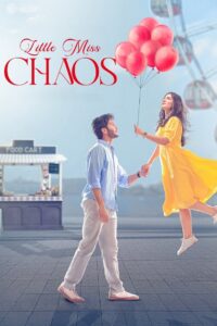 Little Miss Chaos (2025) Bengali Chorki – WEB-DL H264 AAC 1080p 720p 480p Download & Watch FREE