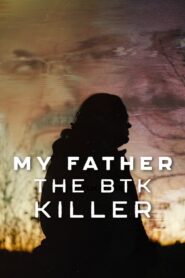 My Father, the BTK Killer (2025) Dual Audio [Hindi ORG-English] NF – WEB-DL H264 AAC 1080p 720p 480p Download & Watch FREE