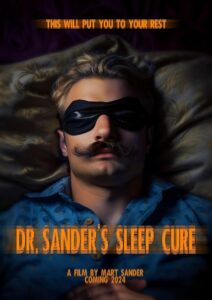 Dr. Sander’s Sleep Cure (2024) Dual Audio [Hindi ORG-English] BluRay – WEB-DL H264 AAC 1080p 720p 480p Download & Watch FREE