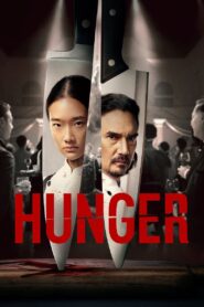 Hunger (2023) Dual Audio [English-Thai] – WEB-DL H264 AAC 1080p 720p 480p Download & Watch FREE