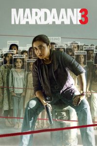 Mardaani 3 2026 Hindi Full Movie Download / 720p 1080p/ (HR MOVIE BD)